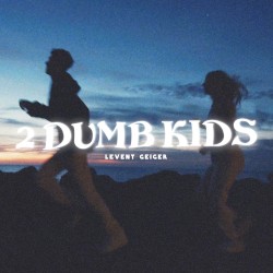 2 Dumb Kids