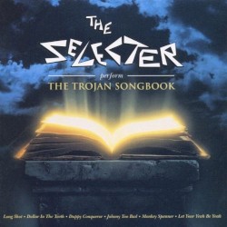 The Selecter Perform The Trojan Songbook, Volume 2