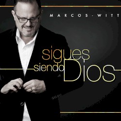 Sigues siendo Dios
