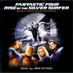 Fantastic Four: Rise of the Silver Surfer