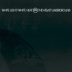 White Light/White Heat