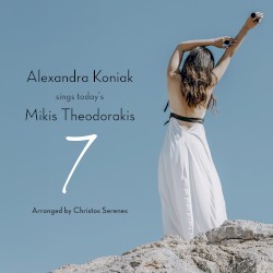 7 (Alexandra Koniak sings today's Mikis Theodorakis)