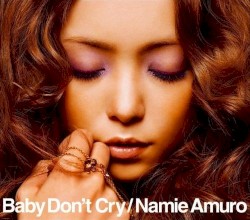 Baby Don't Cry