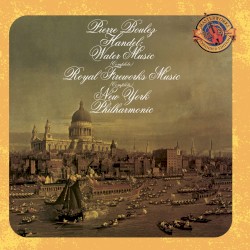 Water Music (Complete) / Royal Fireworks Music (Complete)