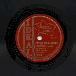 Pa' que son pasiones / El abandonado