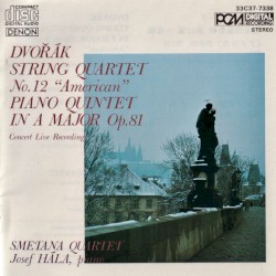 Antonín Dvořák : String Quartet No.12 'American' - Piano Quintet in A Major, Op.81