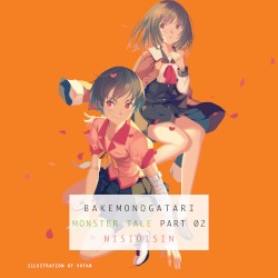 Bakemonogatari: Monster Tale, Part 02