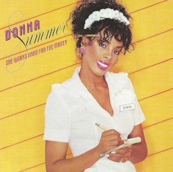 She Works Hard for the Money