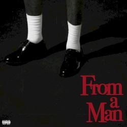 From a Man