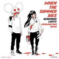 When the Summer Dies (meowingtons remix)