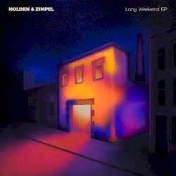 Long Weekend EP