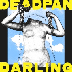 Deadpan Darling