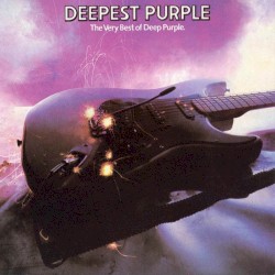 Deepest Purple: The Very Best of Deep Purple