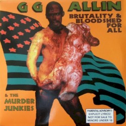 Brutality & Bloodshed For All