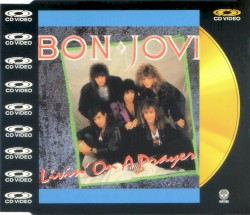 Livin’ on a Prayer