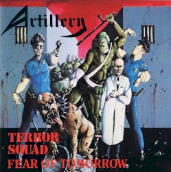 Terror Squad / Fear of Tomorrow