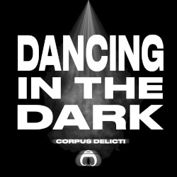 Dancing in the Dark