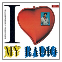 I Love My Radio (Midnight Radio)
