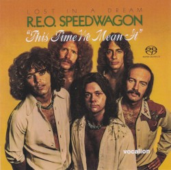 Lost in a Dream / This Time We Mean It