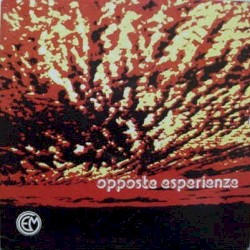 Opposte esperienze
