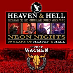 Neon Nights: 30 Years of Heaven & Hell (Live at Wacken)