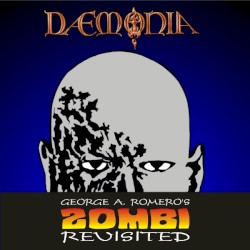 Geaorge A. Romero’s Zombi Revisited