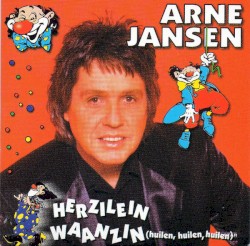 Herzilein / Waanzin (Huilen, huilen, huilen)