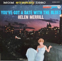 You’ve Got a Date With the Blues