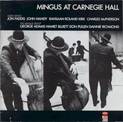 Mingus at Carnegie Hall