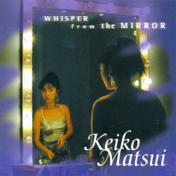 Whisper from the Mirror