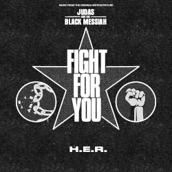 Fight for You (from the Original Motion Picture “Judas and the Black Messiah”)