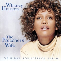 The Preacher’s Wife: Original Soundtrack Album