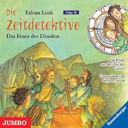 Die Zeitdetektive, Folge 18: Das Feuer des Druiden