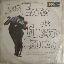 Los éxitos de Filiberto Cedillo