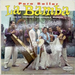 Sones jarochos: La bamba