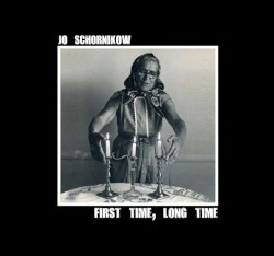 First Time, Long Time