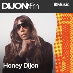 Dijon FM with Honey Dijon, Ep. 4