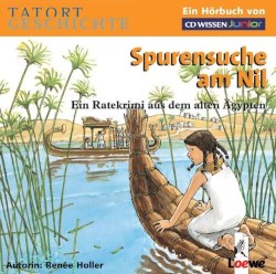 Tatort Geschichte - Spurensuche am Nil