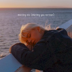 Missing Me (Missing You version)