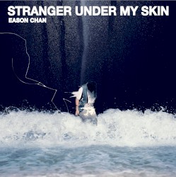 Stranger Under My Skin