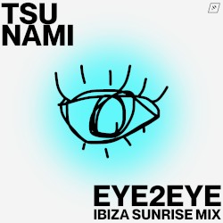 eye2eye (ibiza sunrise mix)