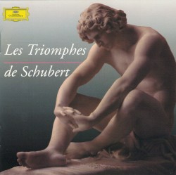 Les Triomphes De Schubert