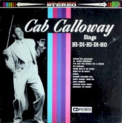 Sings Hi‐Di‐Hi‐Di‐Ho