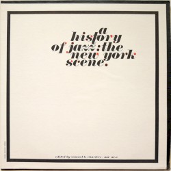 A History of Jazz: The New-York Scene