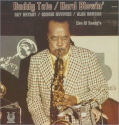Buddy Tate / Hard Blowin' Live At Sandy's