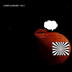 Loser Illusions