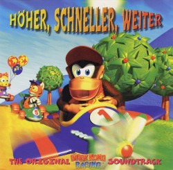 Höher, Schneller, Weiter: The Original Diddy Kong Racing Soundtrack