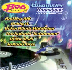 B96 Mixmaster Throwdown, Volume 3
