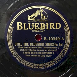 Still the Bluebird Sings / An Apple for the Teacher