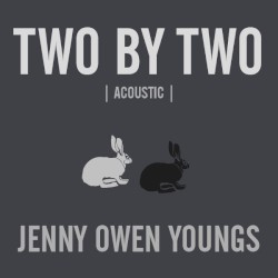 Two by Two (acoustic)
